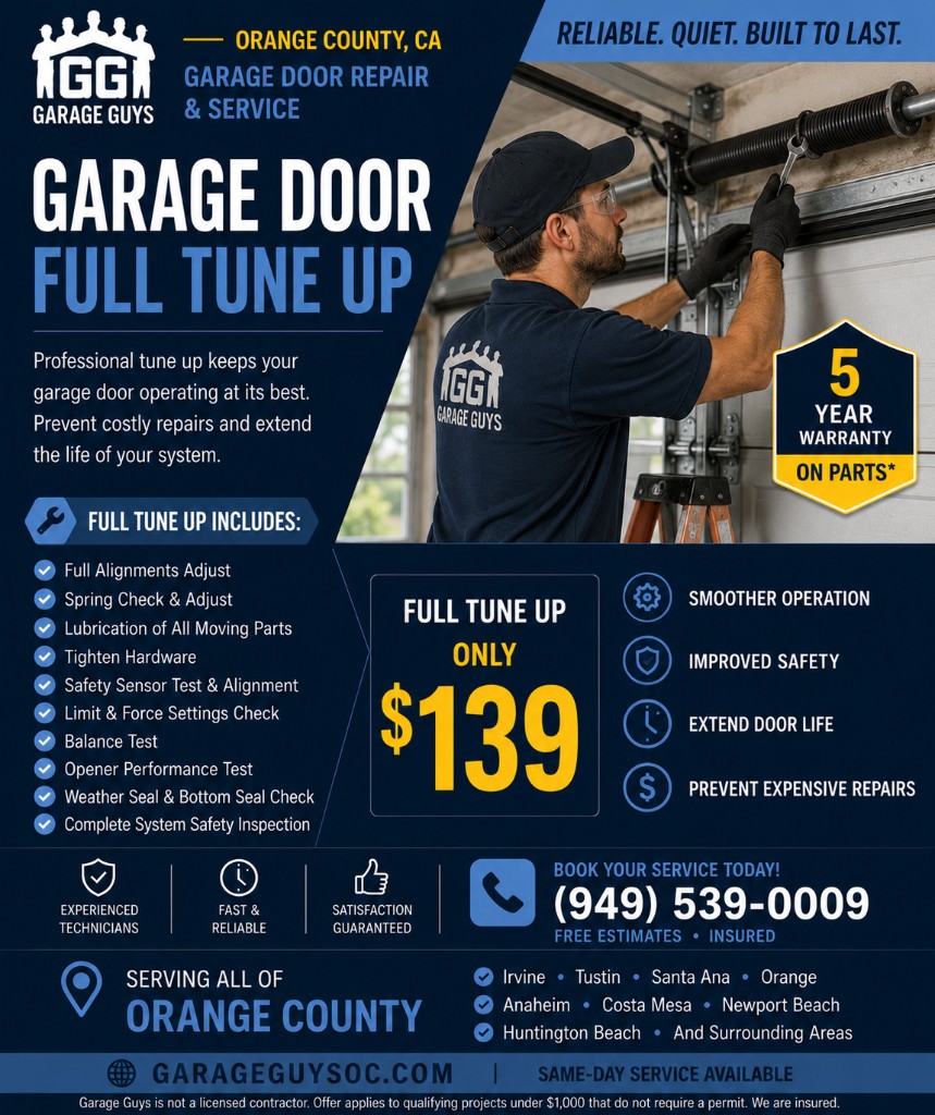 Garage door full tune up deal $139 Orange County