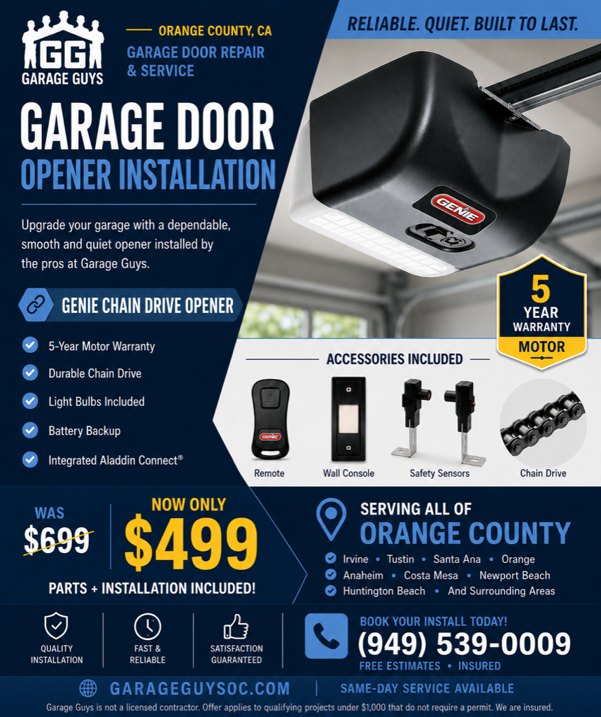 Genie chain drive garage door opener installation deal $499 Orange County